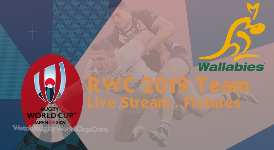 Australia Rugby World Cup Team 2019 Live Stream