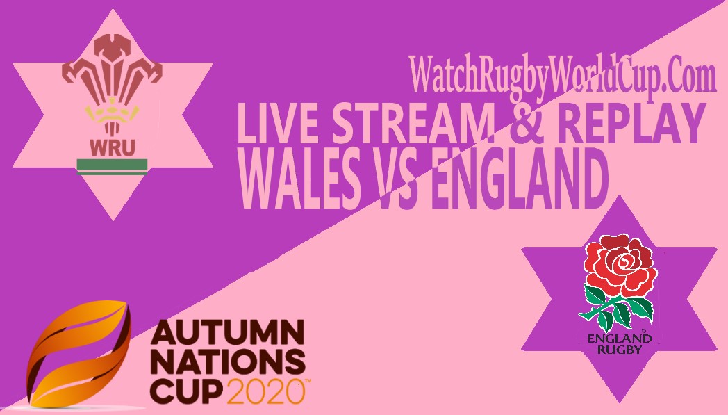 Wales vs England Live Stream Full Replay