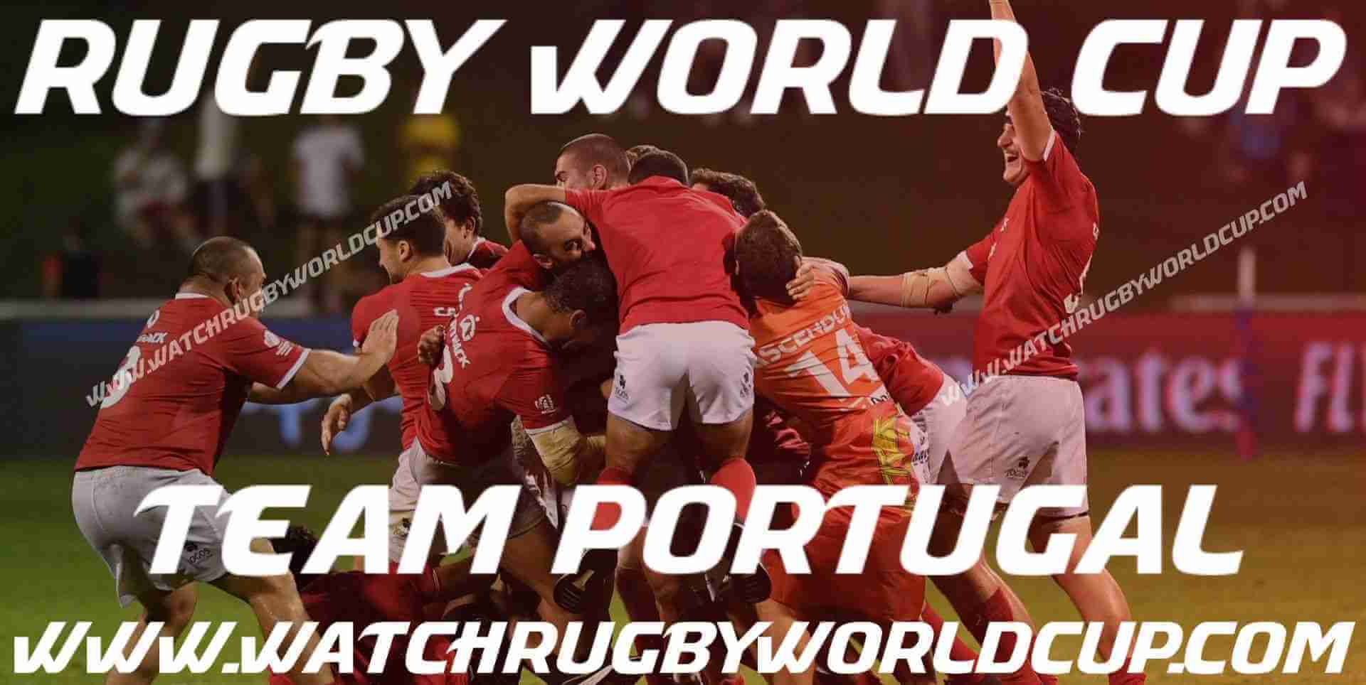 Portugal Team RWC Live Online Streaming