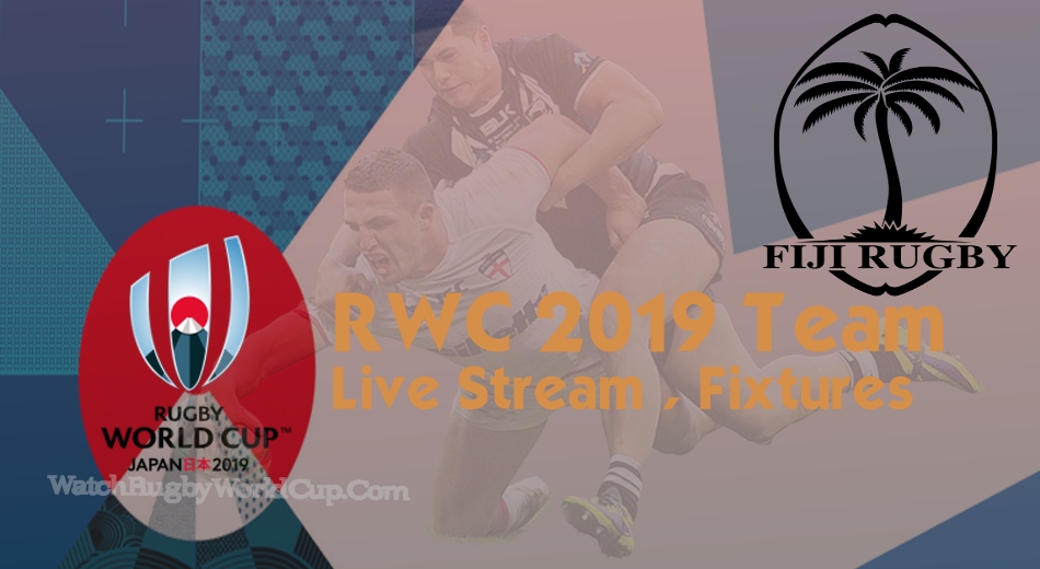 fiji-rugby-world-cup-team-2019-live-stream