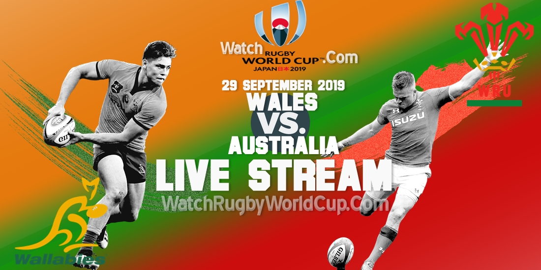 rwc-wales-vs-australia-live-streaming-2019