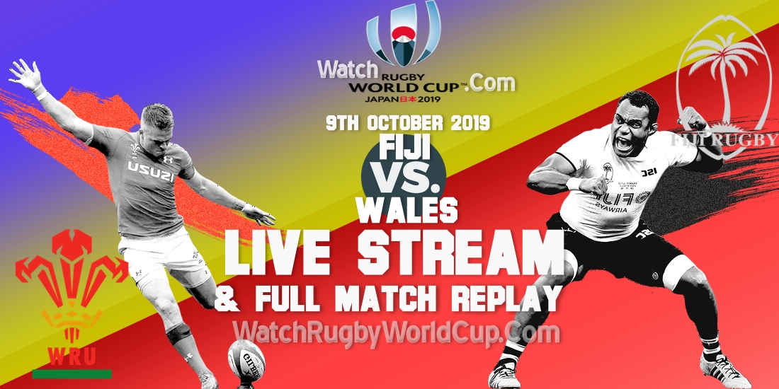 fiji-vs-wales-live-streaming-rugby-wc-2019-full-match-replay