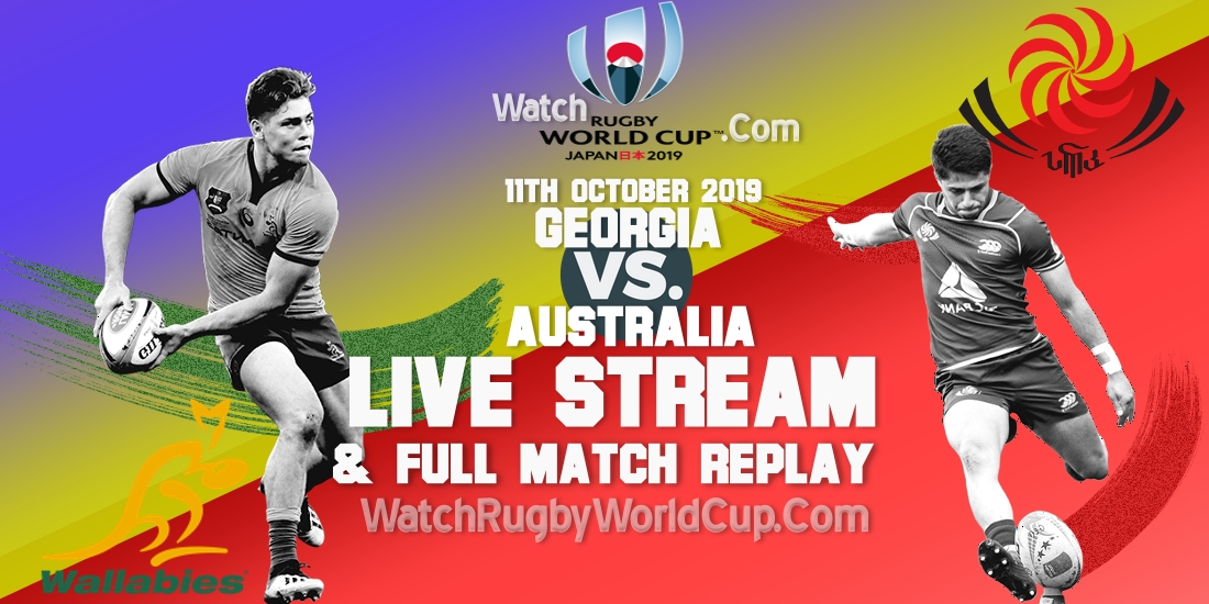 georgia-vs-australia-live-streaming-rugby-wc-2019-full-match-replay