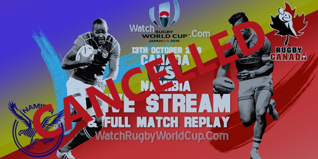 canada-vs-namibia-live-streaming-rugby-wc-2019-full-match-replay