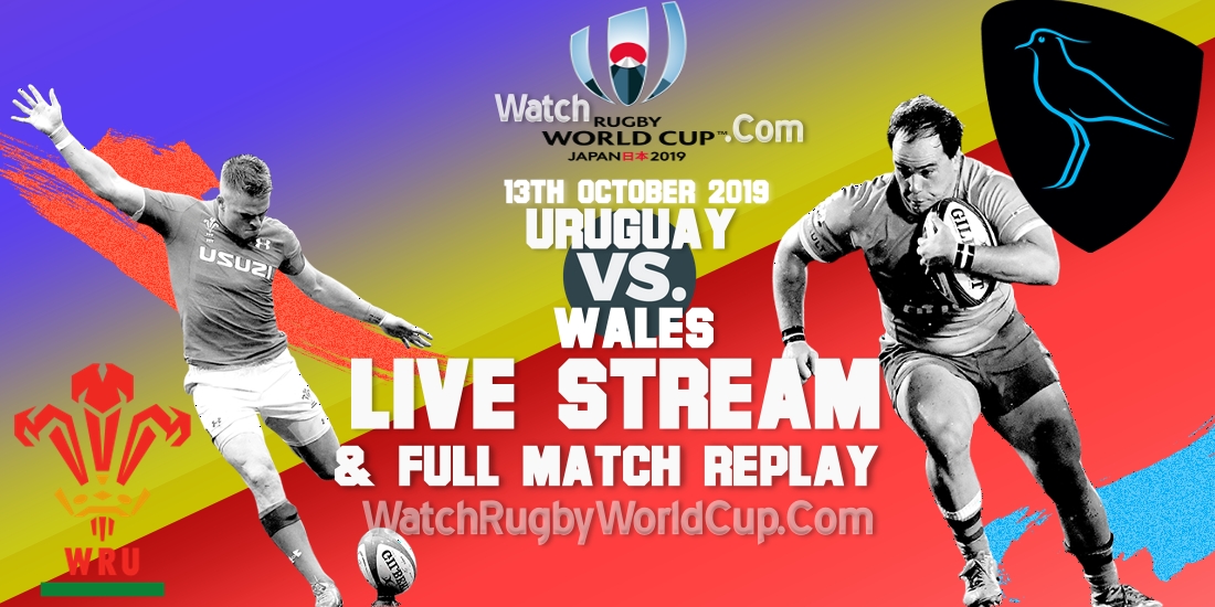uruguay-vs-wales-live-streaming-rugby-wc-2019-full-match-replay