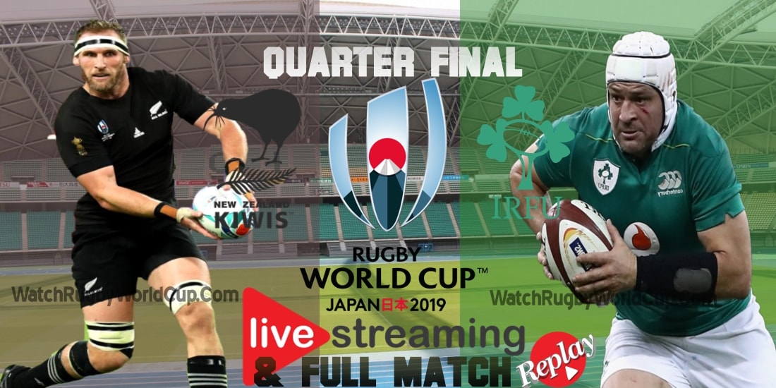 new-zealand-vs-ireland-live-stream-quarter-final-rwc-2019