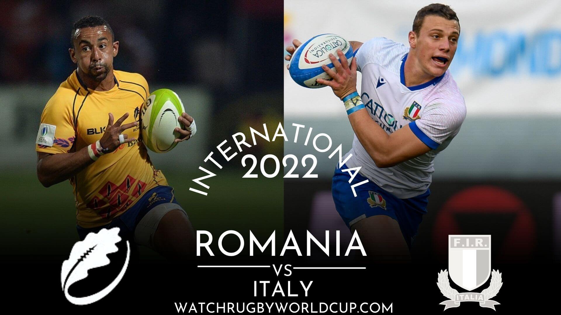 Romania Vs Italy Live Stream 2022 | Match Replay | International Rugby slider
