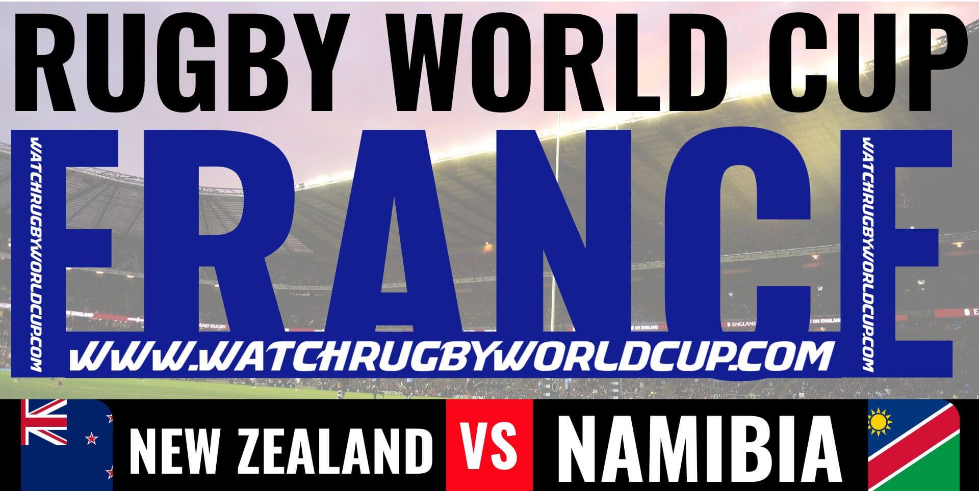 New Zealand Vs Namibia Rugby Live Stream & Replay RWC 2023